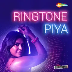 Ringtone Piya (From "The Receptionist")